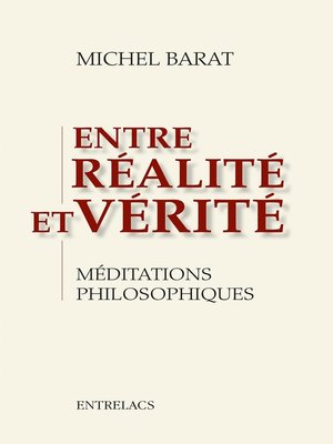 cover image of Entre réalité et vérité